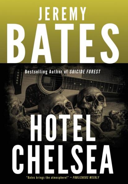 Hotel Chelsea: 6 (World's Scariest Places)