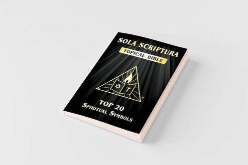 Sola Scriptura Topical Bible