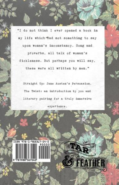 Persuasion: A Tar & Feather Classic straight up with a twist.: 4 (Tar & Feather Classics: Straight Up with a Twist.)