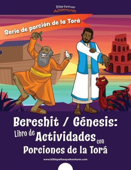 Bereshit Génesis: Libro de Actividades con Porciones de la Torá