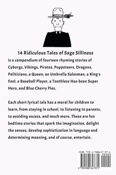14 Ridiculous Tales of Sage Silliness