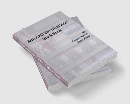 AutoCAD Electrical 2021 Black Book