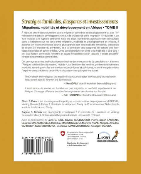 Strategies Familiales Diasporas Et Investissements: Migrations Mobilites Et Developpement En Afrique Tome II