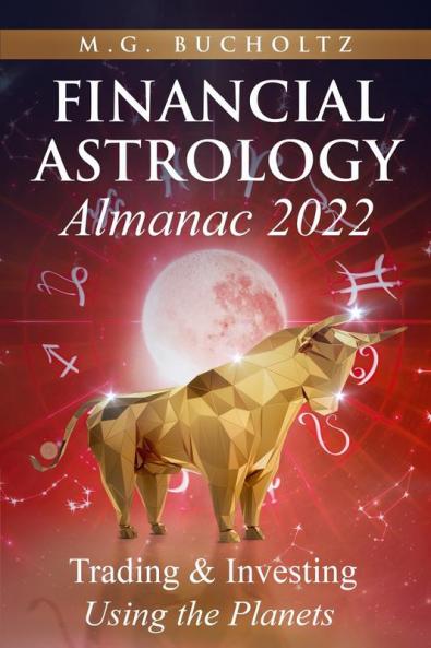 Financial Astrology Almanac 2022