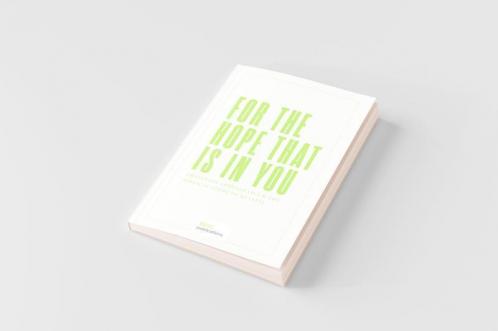 For the Hope that is In You