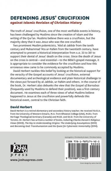 Defending Jesus' Crucifixion against Islamic Revision of Christian History
