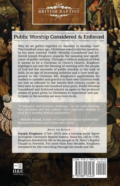 Public Worship Considered and Enforced (British Baptist Classics)