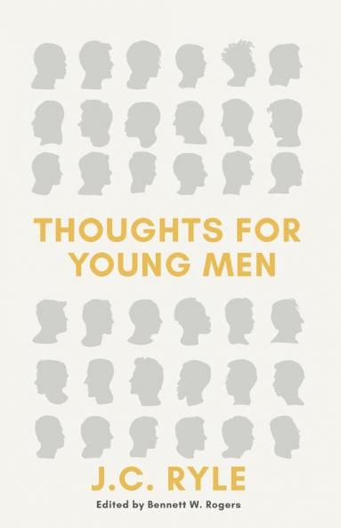 Thoughts for Young Men