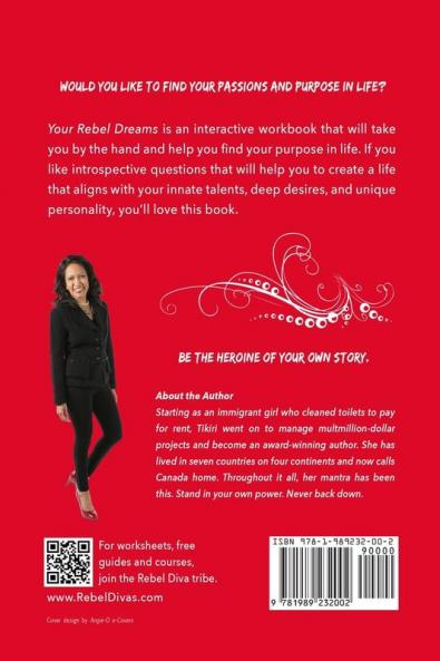 Your Rebel Dreams: 6 Simple Steps to Taking Back Control of Your Life in Uncertain Times: 1 (Rebel Diva Empower Yourself)