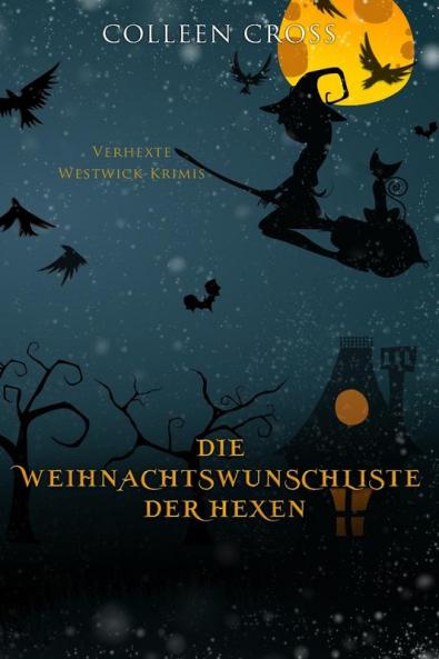 Die Weihnachtsliste der Hexen