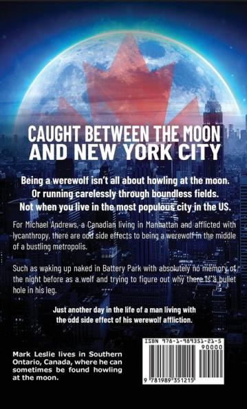 This Time Around: A Canadian Werewolf in New York Story: 0