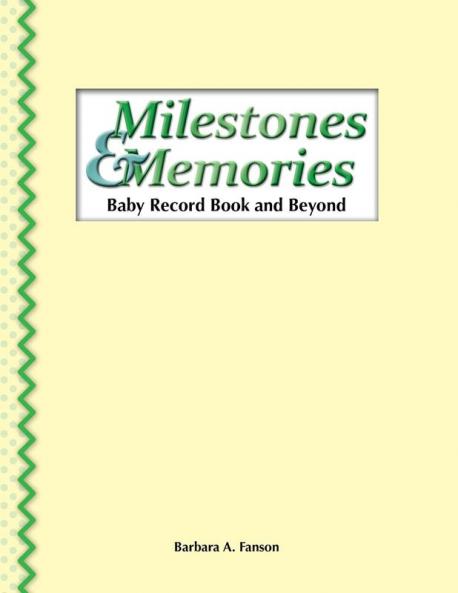 Milestones