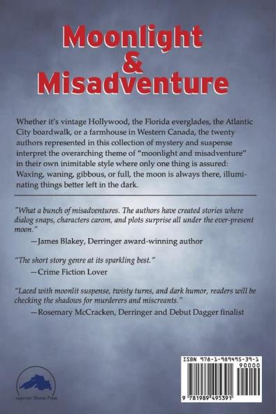 Moonlight & Misadventure