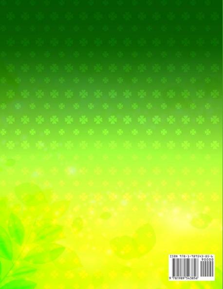 St Patrick's Day Coloring Book: The Cute and Lucky Coloring Activity Book For Boys and Girls Ages 4-8 With Leprechauns Pots of Gold Shamrocks and More!