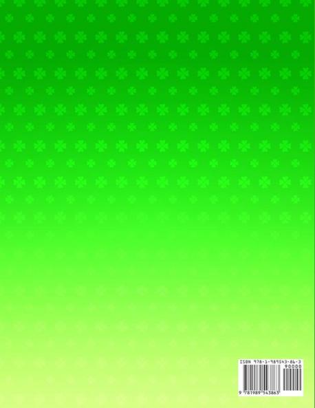 St. Patrick's Day Coloring Book: The Ultimate Lucky Green Coloring Book For Boys and Girls