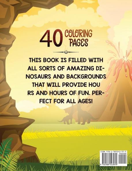 Dinosaur Coloring Book: The Fun Prehistoric Coloring Book for Children of All Ages
