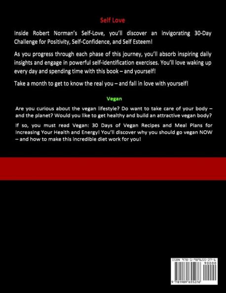 The Mindful Vegan: 2 Books in 1! Create peace in your inner world and outter world. Get Rid Of Stress In Your Life By Staying In The Moment & 30 Days of Vegan Recipes and Meal Plans