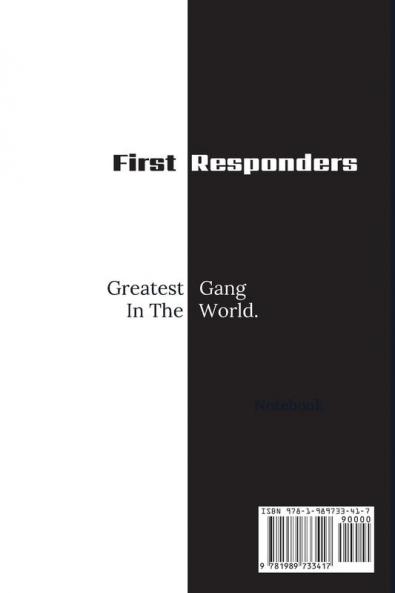First Responder Police Journal: To Protect And Serve: 1 (First Responder Journals)