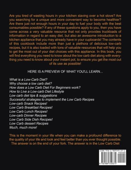 Low Carb: Low Carb Diet Cookbook for Healthy Living and Weight Loss (Low Carb Ketogenic Diet for Beginners): 1 (How to Live a Low-Carb Diet Lifestyle)