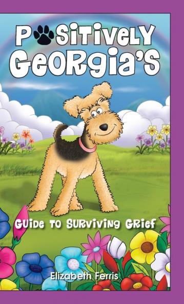 Positively Georgia's Guide to Surviving Grief: 2