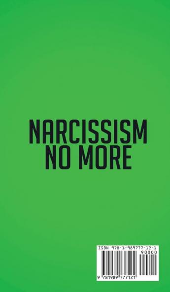 Narcissism No More