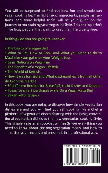 Vegan Diet: The Best Secret for Amazing Health & Rapid Weight Loss (A Complete Cookbook of Exotic Dishes)