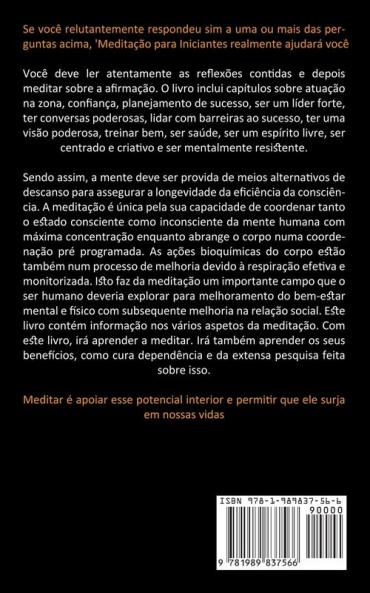 Meditação: Guia final para viver livre de estresse e encontrar a paz interior (Alcance a paz e a felicidade)