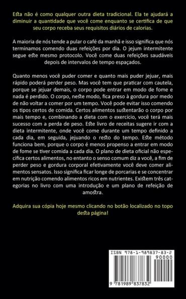 Jejum Intermitente: Coma certo e fique fino (Guia para iniciantes para impulsionar sua saúde e vitalidade)