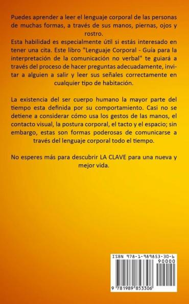 Lenguaje corporal: ¡Su guía resumida para leer exitosamente a las personas! (Habilidades modernas para mejorar la comunicación)