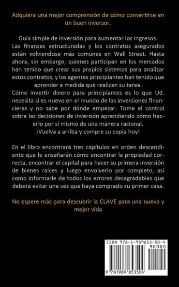 Invertir: Una guía para la inversión a largo plazo (Descubra paso por paso cómo empezar a negociar contratos hoy)