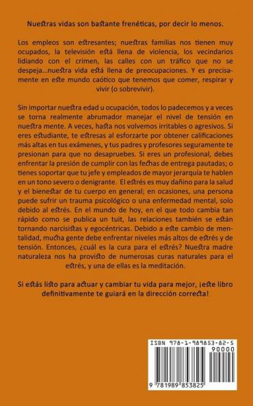 Meditación: Activa tus chakras y vive la vida llena de felicidad (Aprenda a meditar para una experiencia espiritual)