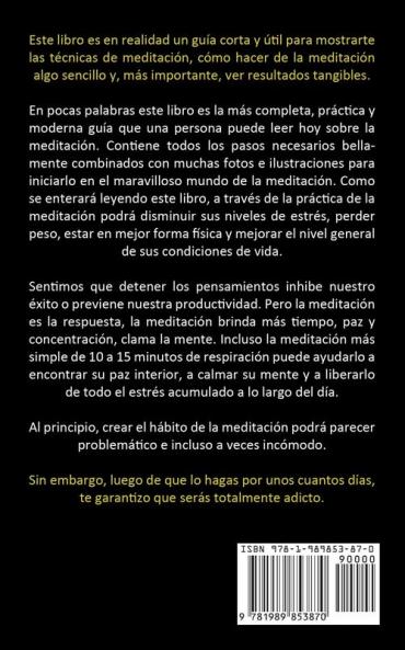 Meditación: Guía de sanación para la paz y la felicidad para principiantes (Aprenda a meditar para la paz interior y la felicidad)