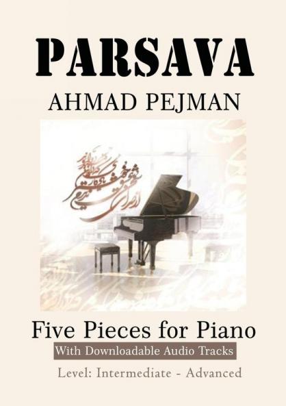 PARSAVA Five Pieces for solo Piano