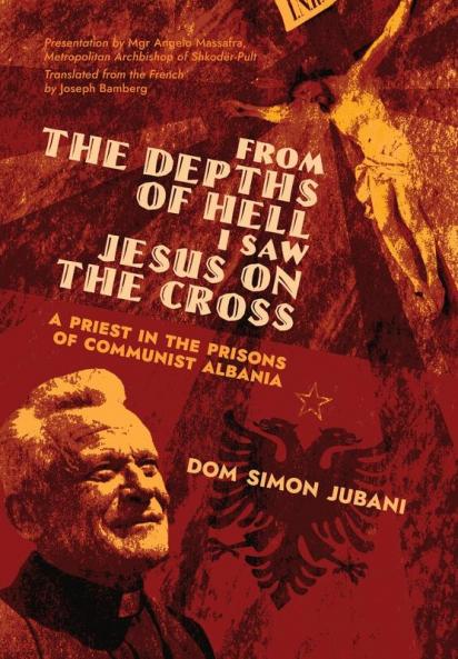 From the Depths of Hell I Saw Jesus on the Cross
