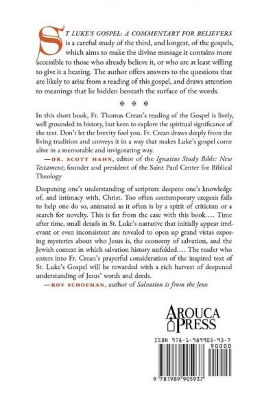 St. Luke's Gospel: A Commentary for Believers