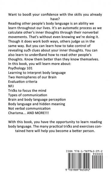 Body Language: Master Speed Reading People and Behavioral Psychology Using Nlp Emotional Intelligence and Persuasion (Master the Mental Game to Influence People and Stop Being Manipulated)
