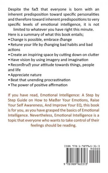 Emotional Intelligence: The Empath Experience Anger Management and the Art of Happiness (Your Social Intelligence by Learning to Use Several Techniques on Improving Your Interaction With Others)