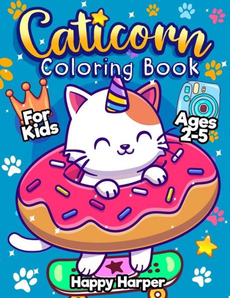 Caticorn Coloring Book: A Fun and Easy Coloring Book For Young Children Featuring Cute & Magical Caticorns