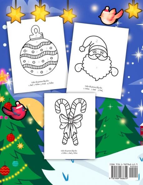 Xmas Colour By Number: A Fun Winter Holiday Colouring Book for Children to Learn & Practice Numbers and Colours