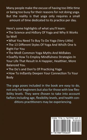 Yoga: Master Yoga Poses While Strengthening Your Body Calming Your Mind and Be Stress Free (Yoga Philosophy for Mindfulness Yoga Lifestyle and Happiness)