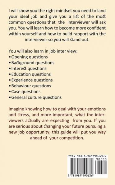 Job Interview: Amaze the Interviewer With Your Body Language and Get Your Dream Job Fast (The Topic and Answer and Faqs You Need to Know to Get the Job)