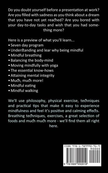 Mindfulness Therapy: Six Ways to Achieve Real Happiness True Knowledge and Inner Peace (The Present Moment in a Constant State of Peace and Happiness)