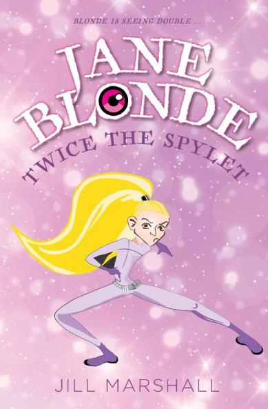 Jane Blonde Twice the Spylet: 3