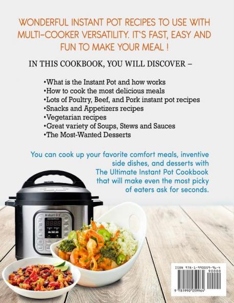The Ultimate Instant Pot(R) Cookbook: Fresh and Foolproof Instant Pot/Electric Pressure Cooker Recipes for Beginners and Advanced Users: Fresh and ... Recipes for Beginners and Advanced Users