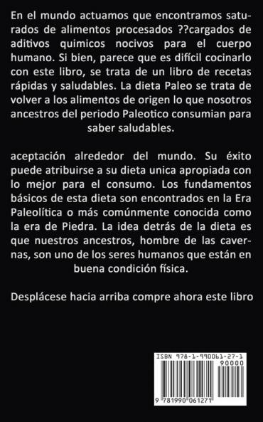 Dieta Paleo: Guía para una pérdida de peso extrema un metabolismo mejorado y una nueva vida energizante (Recetas de dieta paleo rápidas y fáciles para bajar de peso)