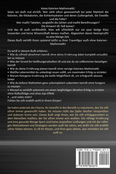 Ketogene Ernahrung: Leckeres Ketogenes Kochbuch Für Gewichtsverlust (Kochbuch Für Die Ketogene Diät Mit Nährwertangaben)