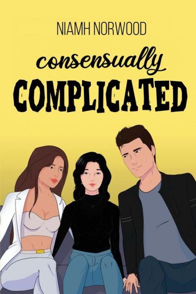 Consensually Complicated