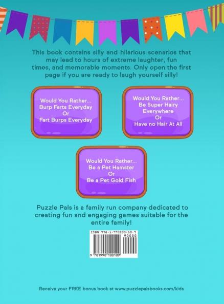 Would You Rather For Kids: 200 Silly Scenarios Hilarious Questions and Challenging Family Fun