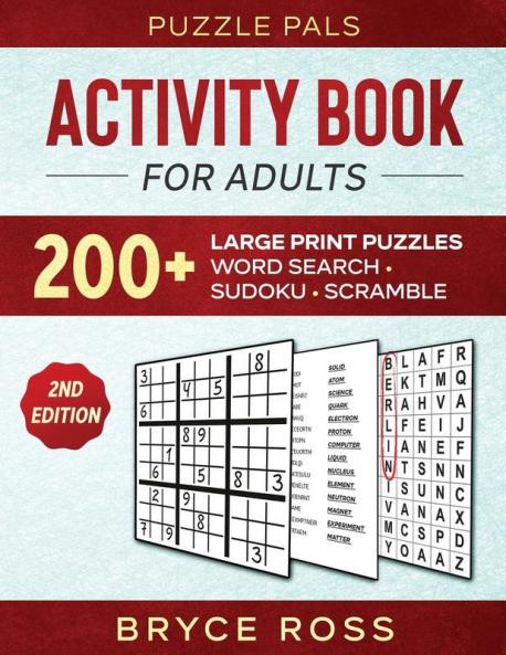 Activity Book For Adults: 200+ Large Print Sudoku Word Search and Word Scramble Puzzles