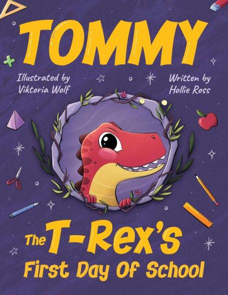 Tommy The T-Rex's First Day Of School